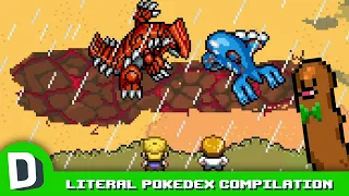 If Pokedex Entries Were Literal (Compilation #6)