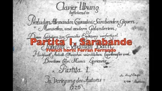 PARTITA 1, BWV 825. Sarabande
