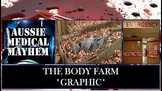 THE BODYFARM - FORENSIC DECOMP *GRAPHIC*