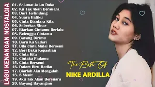 The Best Of Nike Ardilla || Lagu Kenangan Nostalgia || Selamat Jalan Duka, Ku Tak Akan Bersuara