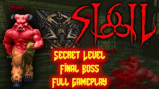 SIGIL: Full Gameplay - Final Boss - Secret Level (Doom episode WAD)