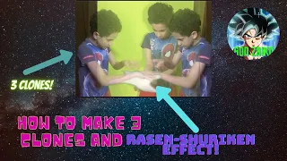 How to do three clones effect and rasen shuriken effect! Kinemaster