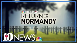 Return to Normandy: A WBIR documentary