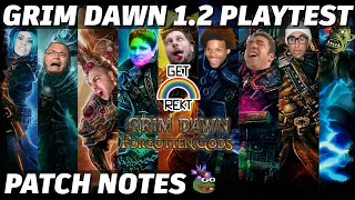 Grim Dawn Playtest Patch 1.2 Notes - Commentary/Thoughts (update 2)