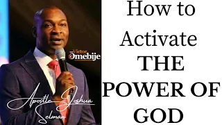 **Must Watch** How to Activate the Power of God || Apostle Joshua Selman