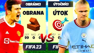 🧱⛔️ OBRÁNCI vs ÚTOČNÍCI 🎯✅ ve FIFĚ 23! 😎