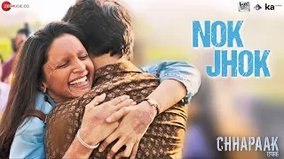 Nok Jhok - Chhapaak |  Deepika Padukone | Vikrant Massey | Siddharth M | Gulzar | Shankar Ehsaan Loy