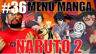 LE CAS NARUTO 2 - MENU MANGA #36