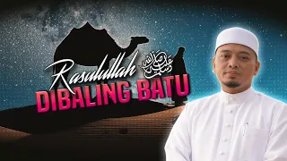 Pengorbanan Rasulullah ﷺ Kerana Cinta Kepada Umatnya | Ustaz Wadi Annuar