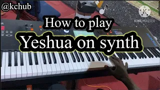 Synth / Aux piano - Yeshua synth breakdown