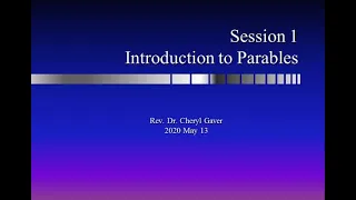 Bible Study on Parables -  Session 1: Introduction