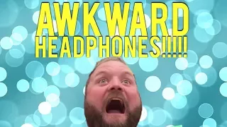 Biggest Awkward Headphone Compilation! | Arron Crascall