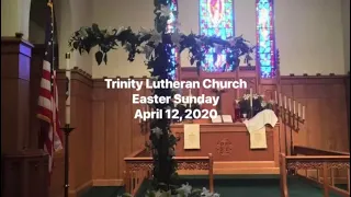 Trinity Lutheran Church Easter Service