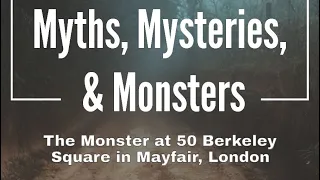 The Monster at 50 Berkeley Square in Mayfair, London