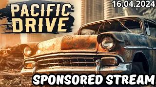 PACIFIC DRIVE ➤ SPONSORED STREAM (16.04.24)