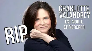 Charlotte Valandrey est morte à l'age de 53 ans . RIP charlotte