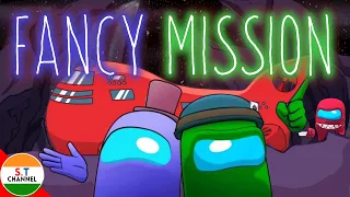 Fancy Mission (Animation+Lyrics)