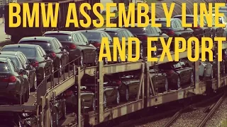 BMW 5, 6, 7 Series Assembly and Export Preparation