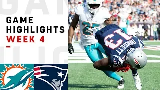 Dolphins vs. Patriots Week 4 Highlights | NFL 2018