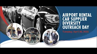 2022 AMAC Airport Rental Car Supplier Diversity Outreach Day