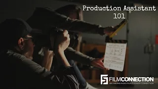 Production Assistant: 101