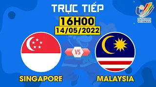 🔴 TRỰC TIẾP I U23 SINGAPORE - U23 MALAYSIA (FULL HD) I BẢNG B SEA GAMES 31