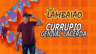 Lambaião - Currupio - Genival Lacerda - Cover