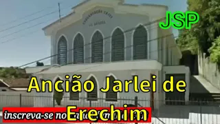 testemunho CCB - Irmão Jarlei Ancião de Erechim