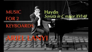 Music for 2 Keyboards - Haydn: Sonata in C major, Hob. XVI:48