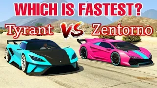 GTA 5 ONLINE : TYRANT VS ZENTORNO (WHICH IS BEST?)