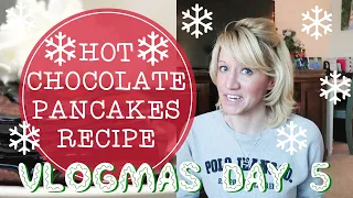 Hot Chocolate Pancakes Recipe |  Vlogmas Day 5 #FilmoraVlogmas