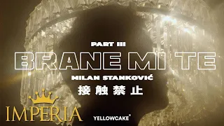 Milan Stanković - Brane mi te