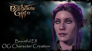 BALDUR'S GATE 3 || Beautiful Elf [Original Character #193] - Female Character Creation