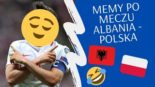 Memy po meczu Albania vs Polska🤣🇵🇱🔥