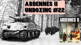 Ardennes II Unboxing #22