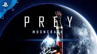 PREY:MOONCRASH.| E3 gameplay and new moon update