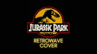 Jurassic Park Theme Synthwave | Retrowave