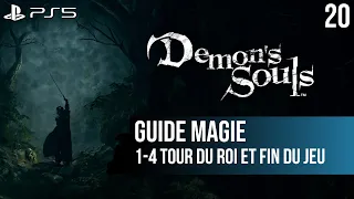 #20 Guide Demon's Souls PS5 : 1-4 La Tour du Roi, bonus et Fin du cycle
