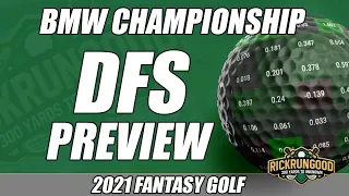 2021 BMW Championship | DFS Preview & Picks, Sleepers, Fades - Fantasy Golf & DraftKings Golf