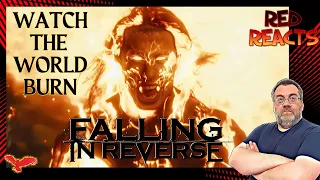 Red Reacts To Falling In Reverse | Watch The World Burn