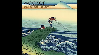 Weezer - Unchained Melody