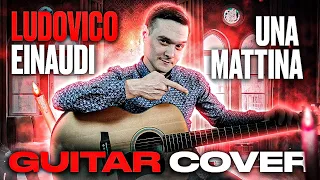 Ludovico Einaudi - Una Mattina (Fingerstyle Guitar Cover)