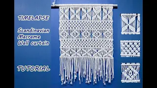 TIMELAPSE TUTORIAL Scandinavian Macrame Wall curtain - The most beautiful New home gift