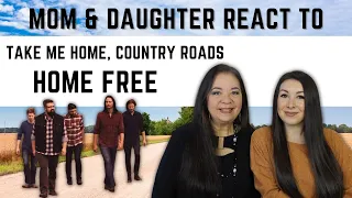 Home Free "Take Me Home, Country Roads" REACTION Video | first time hearing this country music cover