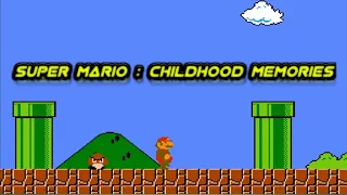 Super Mario: Childhood Memories