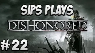 Dishonored - Part 22 - Great Escapes