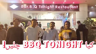 BBQ Tonight Clifton Virtual Visit | Complete buffet menu Detail | Karachi Best Place For Dinner &Ln6