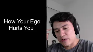 How Your Ego Hurts You - (CS:GO)