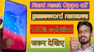 oppo A7 hard reset oppo A7 pattern password remove how to remove password oppo A7