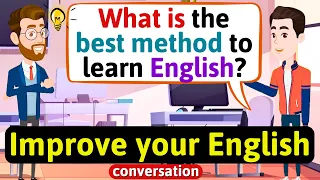 Improve English Speaking Skills Everyday (Tips to speak in English) English Conversation Practice